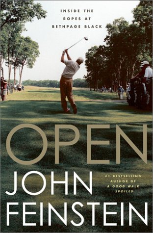 Stock image for Open : Inside the Ropes at Bethpage Black for sale by Better World Books