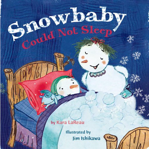 Beispielbild fr Snowbaby Could Not Sleep zum Verkauf von Better World Books