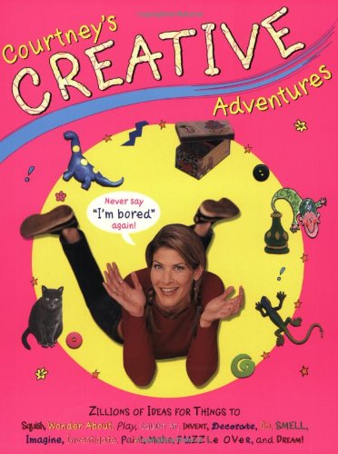 9780316607155: Courtney's Creative Adventures