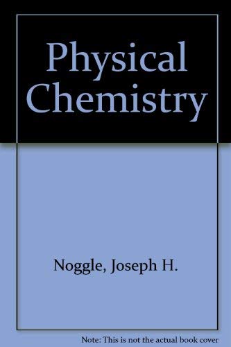 Stock image for Physical Chemistry for sale by Better World Books