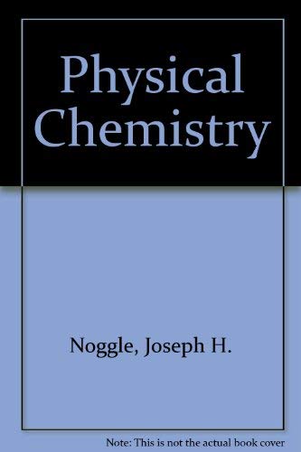 9780316611640: Physical chemistry
