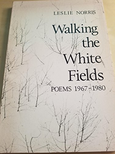 Beispielbild fr Walking the White Fields zum Verkauf von Bookmans