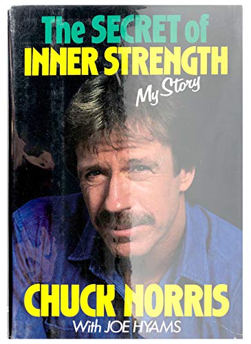 Stock image for The Secret of Inner Strength: My Story for sale by ThriftBooks-Dallas
