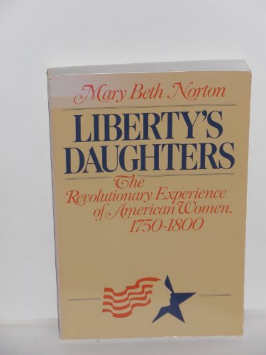 Beispielbild fr Liberty's Daughters zum Verkauf von Better World Books