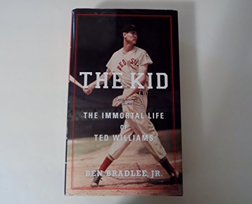 Beispielbild fr The Kid: The Immortal Life of Ted Williams zum Verkauf von Wonder Book