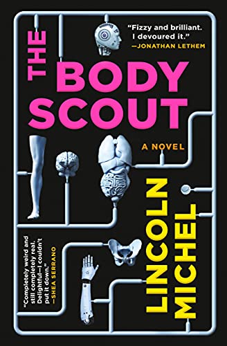Stock image for The Body Scout: A Novel for sale by Dream Books Co.