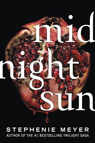 Stock image for Midnight Sun (Twilight Saga, 5) for sale by Fallen Leaf Books