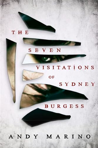 Beispielbild fr The Seven Visitations of Sydney Burgess zum Verkauf von Better World Books