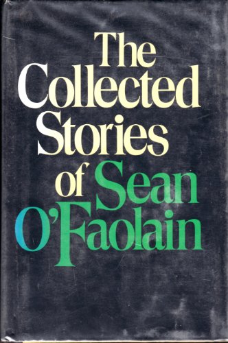 Stock image for THE COLLECTED STORIES OF SEAN O'FAOLAIN for sale by Karen Wickliff - Books