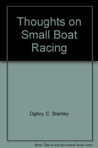 Stock image for Thoughts on Small Boat Racing for sale by HPB Inc.