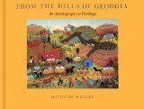From the Hills of Georgia An Autobiography in Paintings