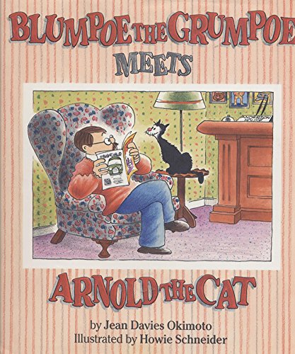 Beispielbild fr Blumpoe the Grumpoe Meets Arnold the Cat zum Verkauf von Goodwill