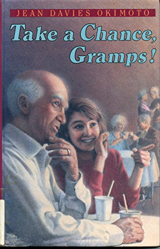 Imagen de archivo de Take a Chance, Gramps! a la venta por ThriftBooks-Atlanta