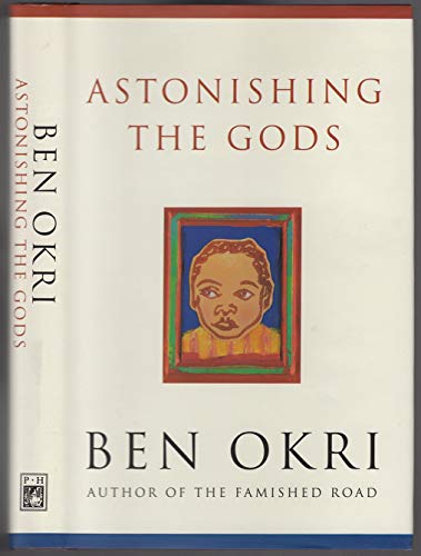 9780316638296: Astonishing the Gods