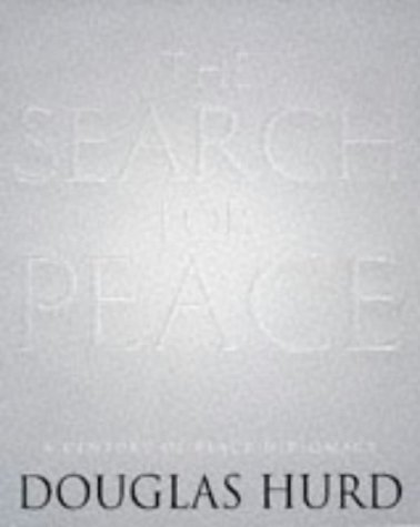 9780316640374: The Search For Peace: A Century of Peace Diplomacy