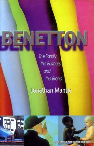 Beispielbild fr Benetton: the Family, the Business and the Brand zum Verkauf von ThriftBooks-Dallas