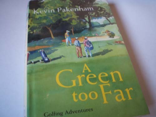 Beispielbild fr A Green Too Far zum Verkauf von AwesomeBooks