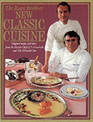 New Classic Cuisine (9780316642507) by Albert-roux