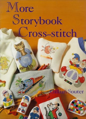 9780316642897: More Storybook Favourites in Cross-Stitch