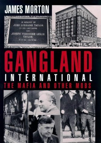 Beispielbild fr Gangland International zum Verkauf von WorldofBooks