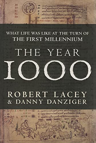 Imagen de archivo de The Year 1000 : What Life Was Like at the Turn of the First Millennium: An Englishman's World a la venta por Better World Books: West