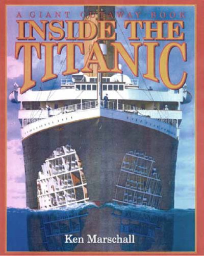 Stock image for Inside the Titanic (A Giant Cutaway Book) by Hugh Brewster (1997-07-01) for sale by Housing Works Online Bookstore