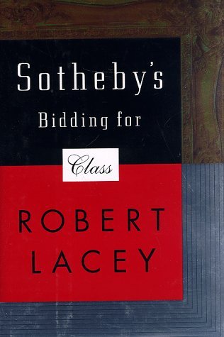 Stock image for Sotheby's: Bidding for Class for sale by Monroe Street Books