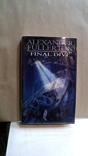Beispielbild fr Final Dive zum Verkauf von WorldofBooks