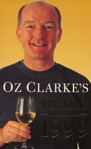 Beispielbild fr Oz Clarke's Wine Guide 1999 zum Verkauf von AwesomeBooks