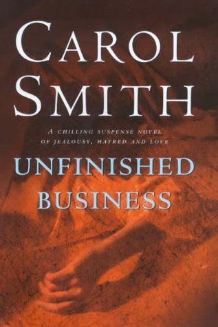 9780316645645: Unfinished Business