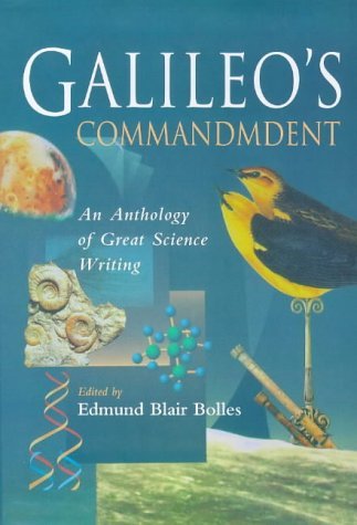 Stock image for Galileo's Commandment: An Anthology of Great Science Writing for sale by WorldofBooks