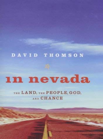In Nevada (9780316648516) by David Thomson