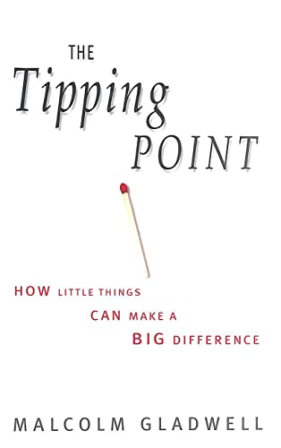 Stock image for The Tipping Point: How Little Things Can Make a Big Difference for sale by WorldofBooks