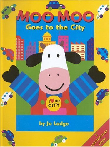 9780316655828: Moo Moo Goes to the City: A Lift-the-flap book