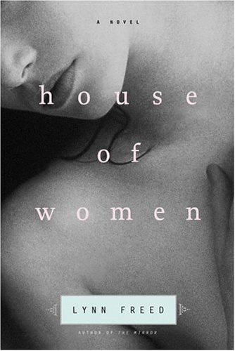 Beispielbild fr House of Women: A Novel zum Verkauf von More Than Words