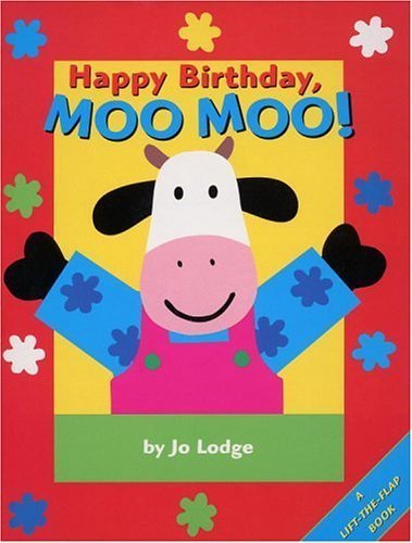 Beispielbild fr Happy Birthday, Moo Moo! zum Verkauf von More Than Words