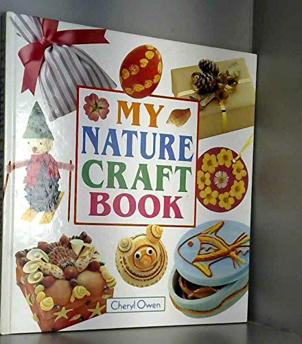 Stock image for My Nature Craft Book for sale by Wonder Book