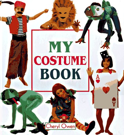 My Costume Book (9780316677424) by Owen, Cheryl