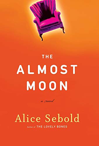 9780316677462: The Almost Moon: A Novel
