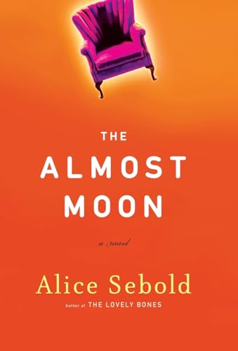 Stock image for The Almost Moon: A Novel for sale by R Bookmark