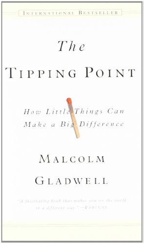 9780316679077: The Tipping Point: How Little Things Can Make A Big Difference