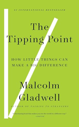 9780316679077: The Tipping Point: How Little Things Can Make A Big Difference