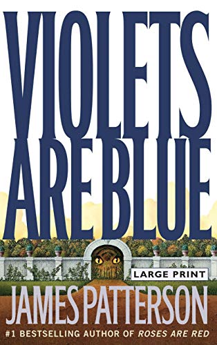 9780316686563: Violets Are Blue: 7 (Alex Cross)