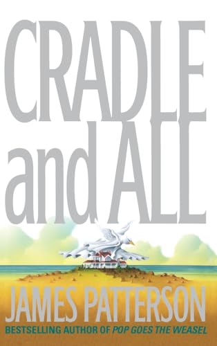 Beispielbild fr Cradle and All: A Novel zum Verkauf von gearbooks