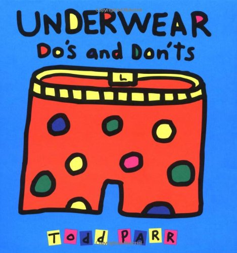 Stock image for Underwear Do's and Dont's for sale by SecondSale