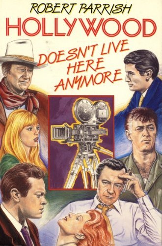 Imagen de archivo de Hollywood Doesn't Live Here Anymore a la venta por HPB-Diamond