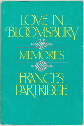 9780316692847: Love in Bloomsbury: Memories