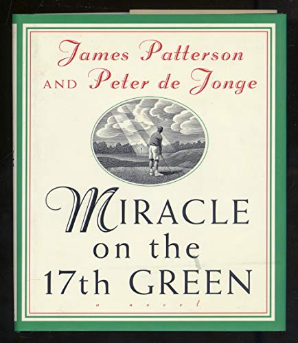 Beispielbild fr Miracle on the 17th Green: A Novel zum Verkauf von SecondSale