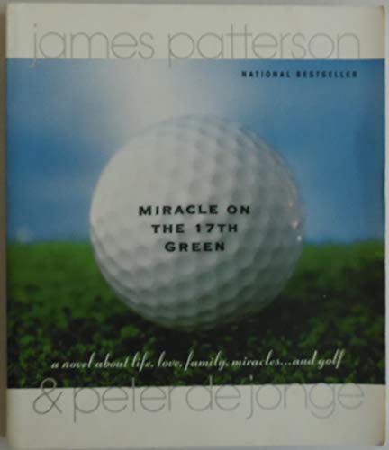 Stock image for Miracle on the 17th Green for sale by Better World Books