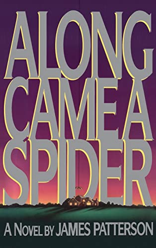 Imagen de archivo de Along Came a Spider (Alex Cross) a la venta por Gulf Coast Books